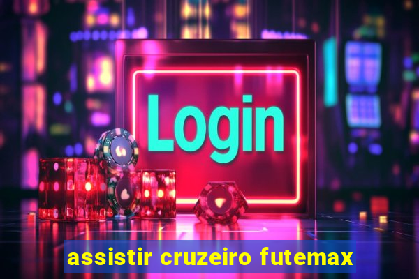 assistir cruzeiro futemax